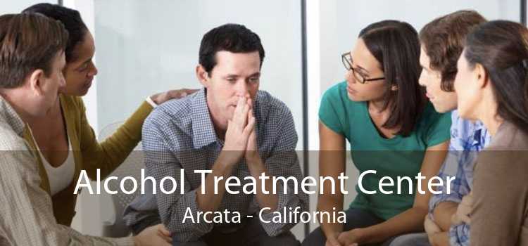 Alcohol Treatment Center Arcata - California