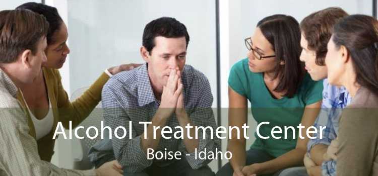 Alcohol Treatment Center Boise - Idaho
