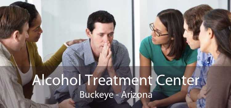 Alcohol Treatment Center Buckeye - Arizona
