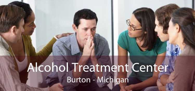 Alcohol Treatment Center Burton - Michigan