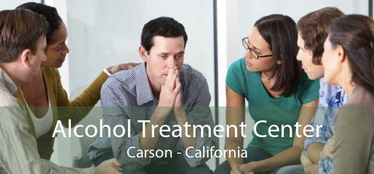 Alcohol Treatment Center Carson - California