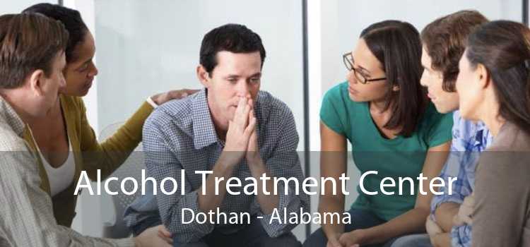 Alcohol Treatment Center Dothan - Alabama