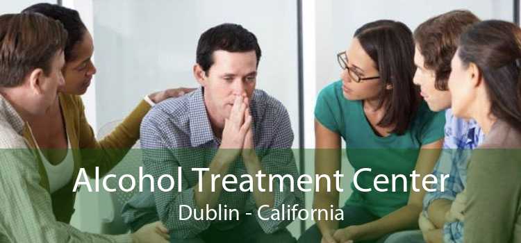 Alcohol Treatment Center Dublin - California