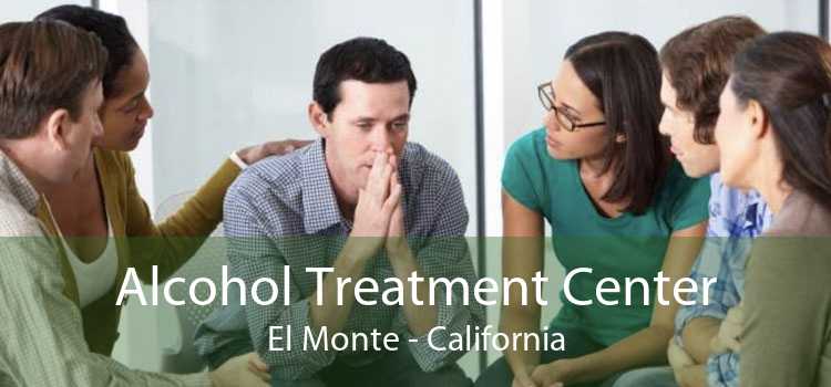 Alcohol Treatment Center El Monte - California