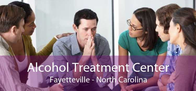 Alcohol Treatment Center Fayetteville - North Carolina