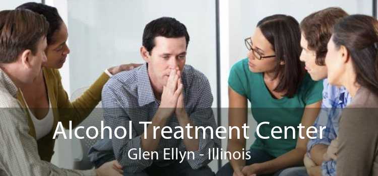 Alcohol Treatment Center Glen Ellyn - Illinois