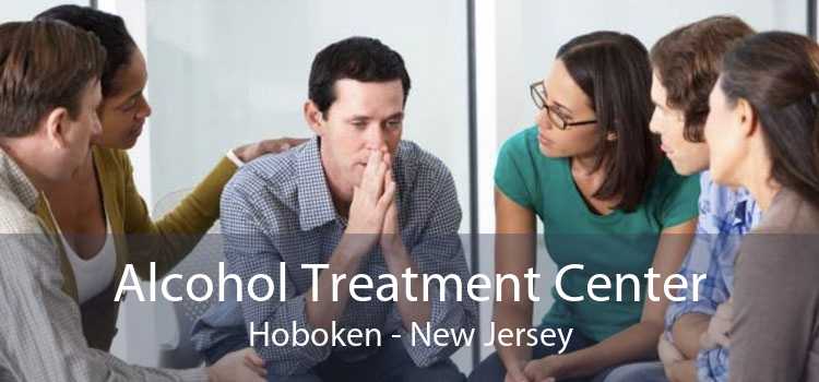 Alcohol Treatment Center Hoboken - New Jersey