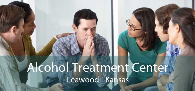 Alcohol Treatment Center Leawood - Kansas