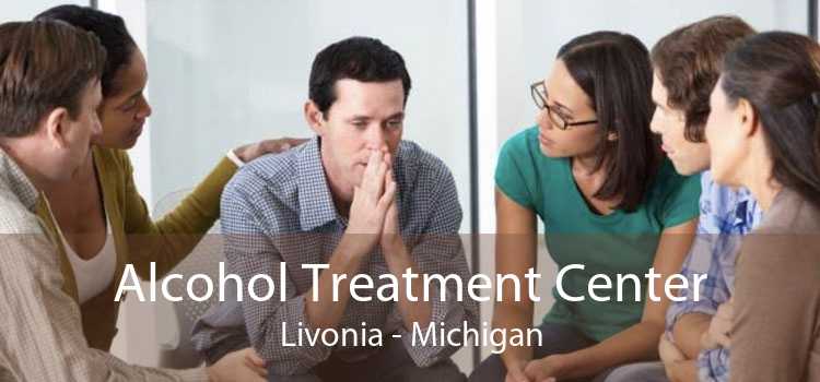 Alcohol Treatment Center Livonia - Michigan