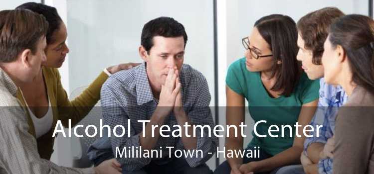 Alcohol Treatment Center Mililani Town - Hawaii