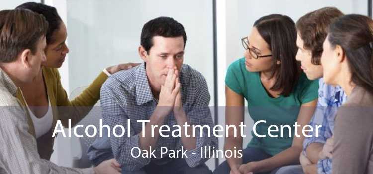 Alcohol Treatment Center Oak Park - Illinois