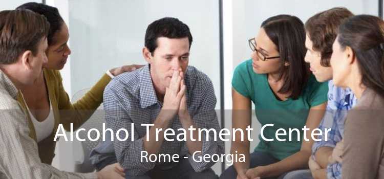 Alcohol Treatment Center Rome - Georgia