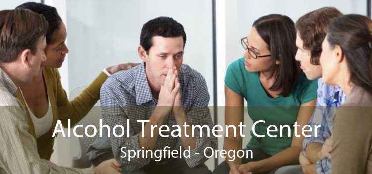 Alcohol Treatment Center Springfield - Oregon