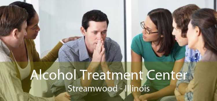 Alcohol Treatment Center Streamwood - Illinois