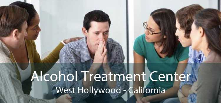 Alcohol Treatment Center West Hollywood - California