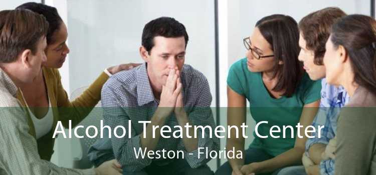 Alcohol Treatment Center Weston - Florida
