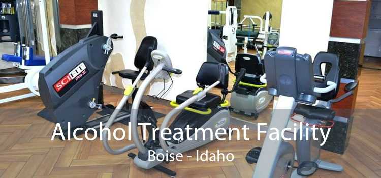 Alcohol Treatment Facility Boise - Idaho