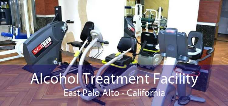 Alcohol Treatment Facility East Palo Alto - California