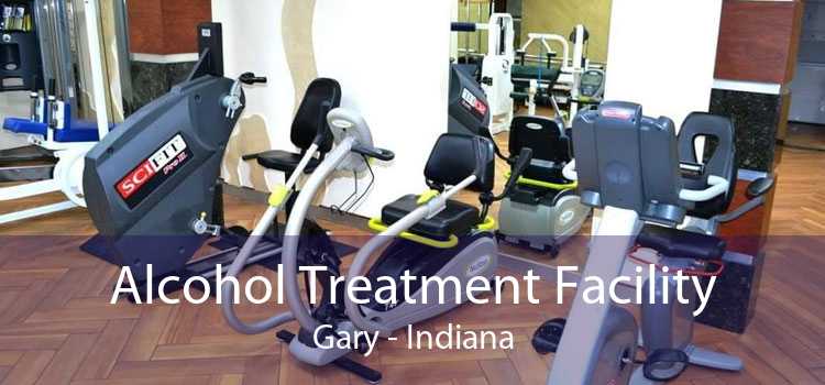 Alcohol Treatment Facility Gary - Indiana