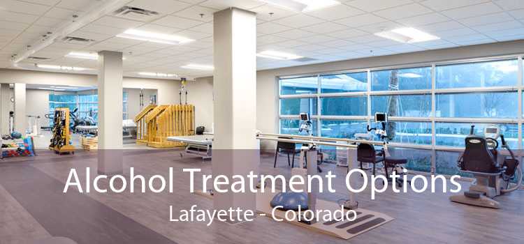 Alcohol Treatment Options Lafayette - Colorado