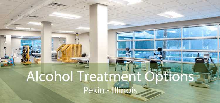 Alcohol Treatment Options Pekin - Illinois