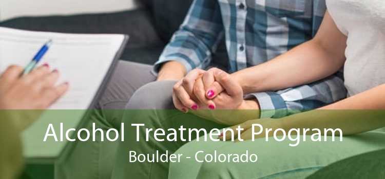 Alcohol Treatment Program Boulder - Colorado