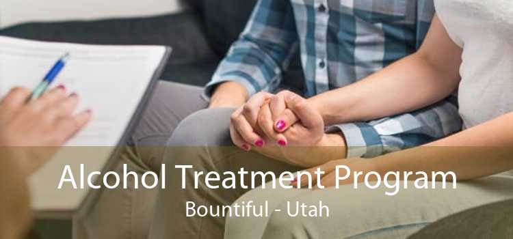 Alcohol Treatment Program Bountiful - Utah