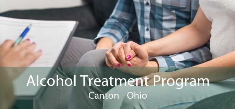 Alcohol Treatment Program Canton - Ohio