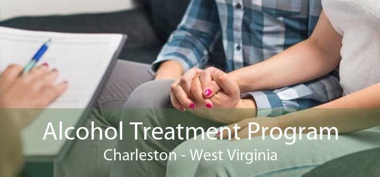 Alcohol Treatment Program Charleston - West Virginia