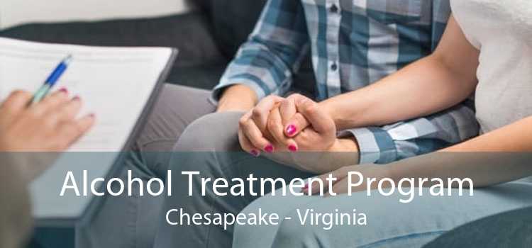 Alcohol Treatment Program Chesapeake - Virginia