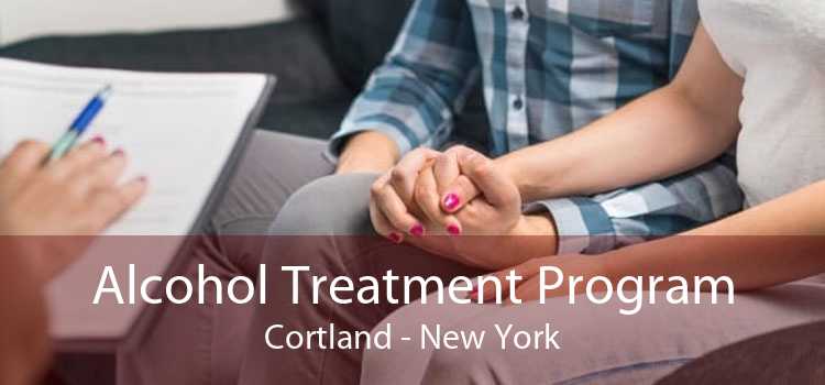 Alcohol Treatment Program Cortland - New York