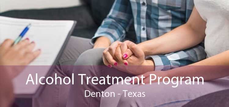 Alcohol Treatment Program Denton - Texas