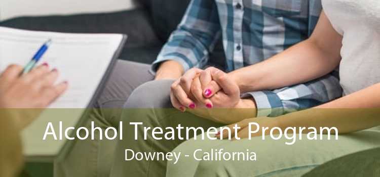 Alcohol Treatment Program Downey - California