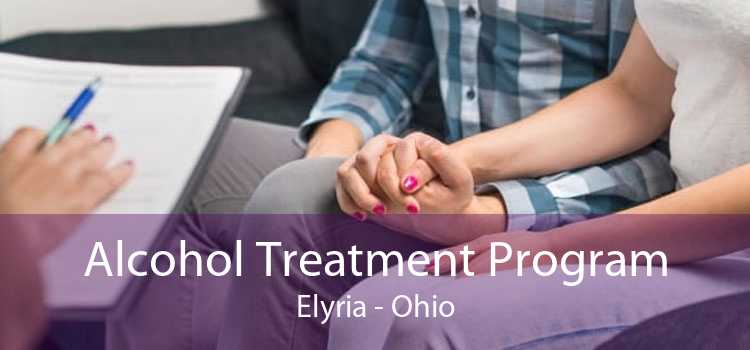 Alcohol Treatment Program Elyria - Ohio