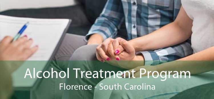 Alcohol Treatment Program Florence - South Carolina