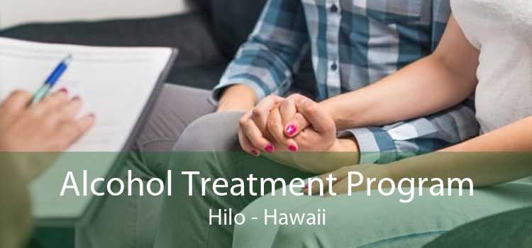 Alcohol Treatment Program Hilo - Hawaii