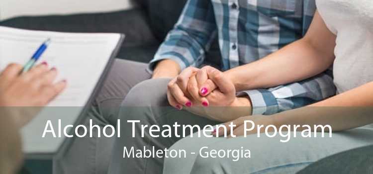Alcohol Treatment Program Mableton - Georgia