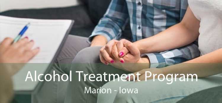 Alcohol Treatment Program Marion - Iowa