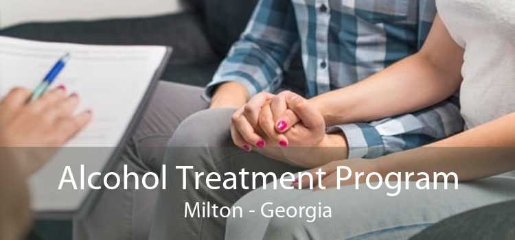 Alcohol Treatment Program Milton - Georgia