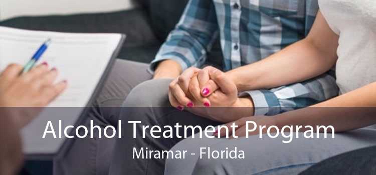 Alcohol Treatment Program Miramar - Florida