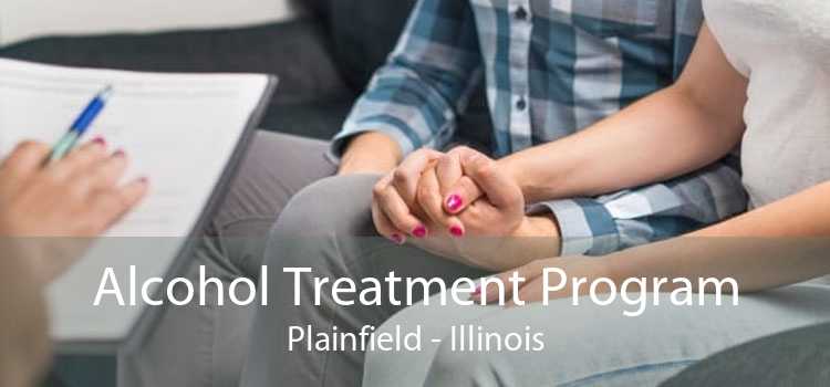 Alcohol Treatment Program Plainfield - Illinois