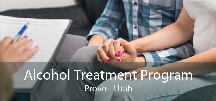 Alcohol Treatment Program Provo - Utah