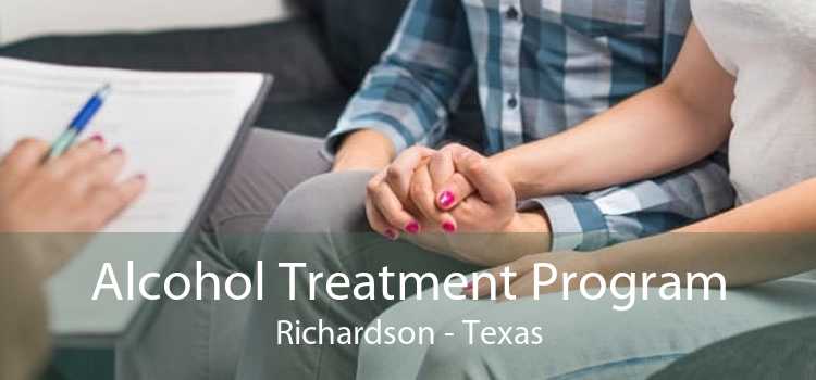 Alcohol Treatment Program Richardson - Texas