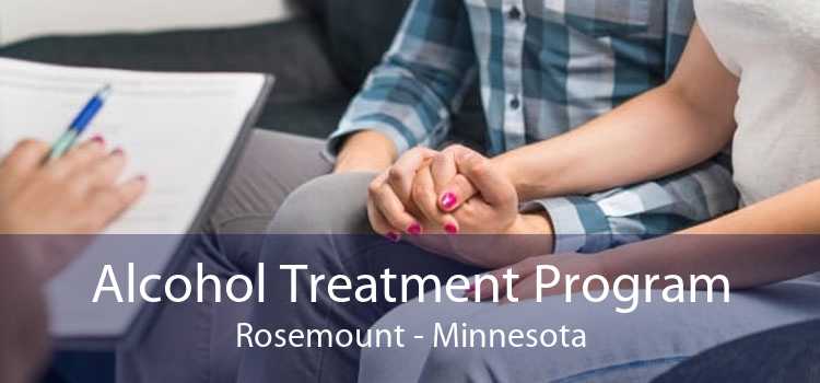 Alcohol Treatment Program Rosemount - Minnesota