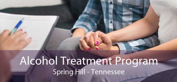 Alcohol Treatment Program Spring Hill - Tennessee