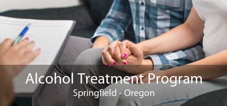 Alcohol Treatment Program Springfield - Oregon