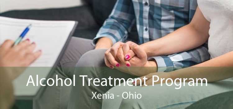 Alcohol Treatment Program Xenia - Ohio