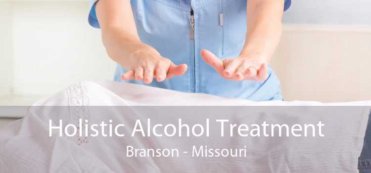 Holistic Alcohol Treatment Branson - Missouri