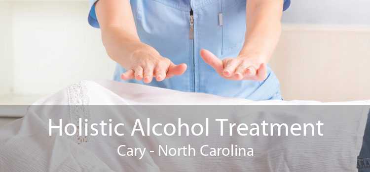 Holistic Alcohol Treatment Cary - North Carolina