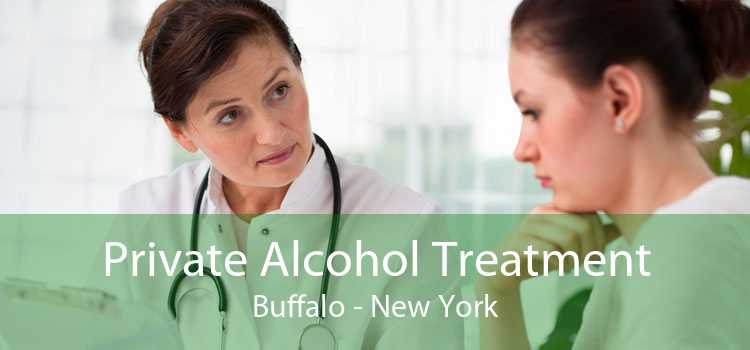 Private Alcohol Treatment Buffalo - New York